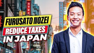 Furusato Nozei: Reduce Taxes In Japan