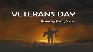 VETERANS DAY: Poem -- One Day Is Not Enough