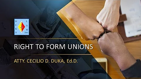 RIGHT TO FORM UNIONS