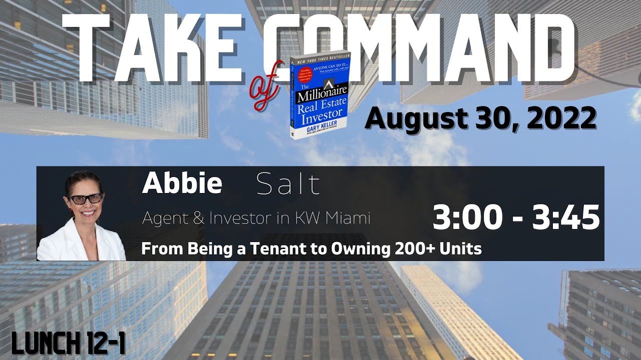 Take Command of MREI: From Tenant to Owning 200+ units