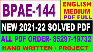 bpae 144 solved assignment 2022 / bpae 144 solved assignment in English / bpae 144 solved assignment