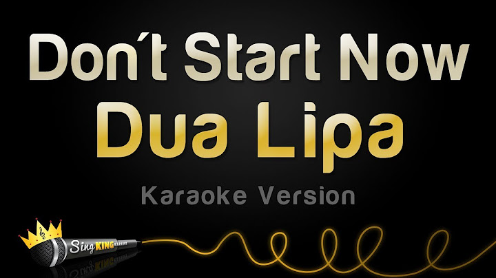 Don't Start Now Karaoke version - Karaoke performance video thumbnail