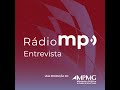 Rádio MP Entrevista - Programa de incentivo para a criação de Procons em Minas Gerais