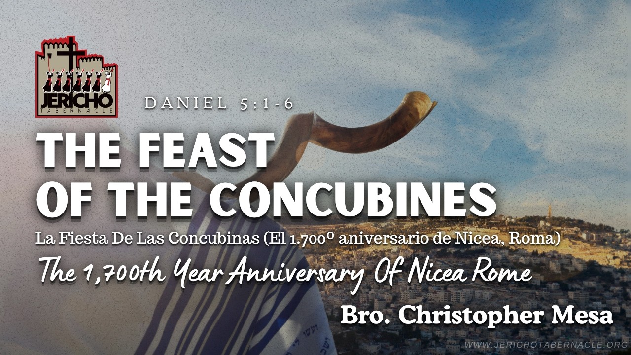 The Feast Of The Concubines (The 1,700th Year Anniversary Of Nicea Rome) - Bro. Christopher Mesa