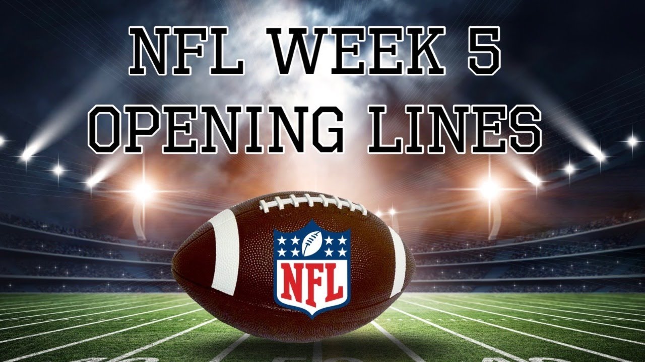 NFL Week 5 Opening Line Show..... - YouTube