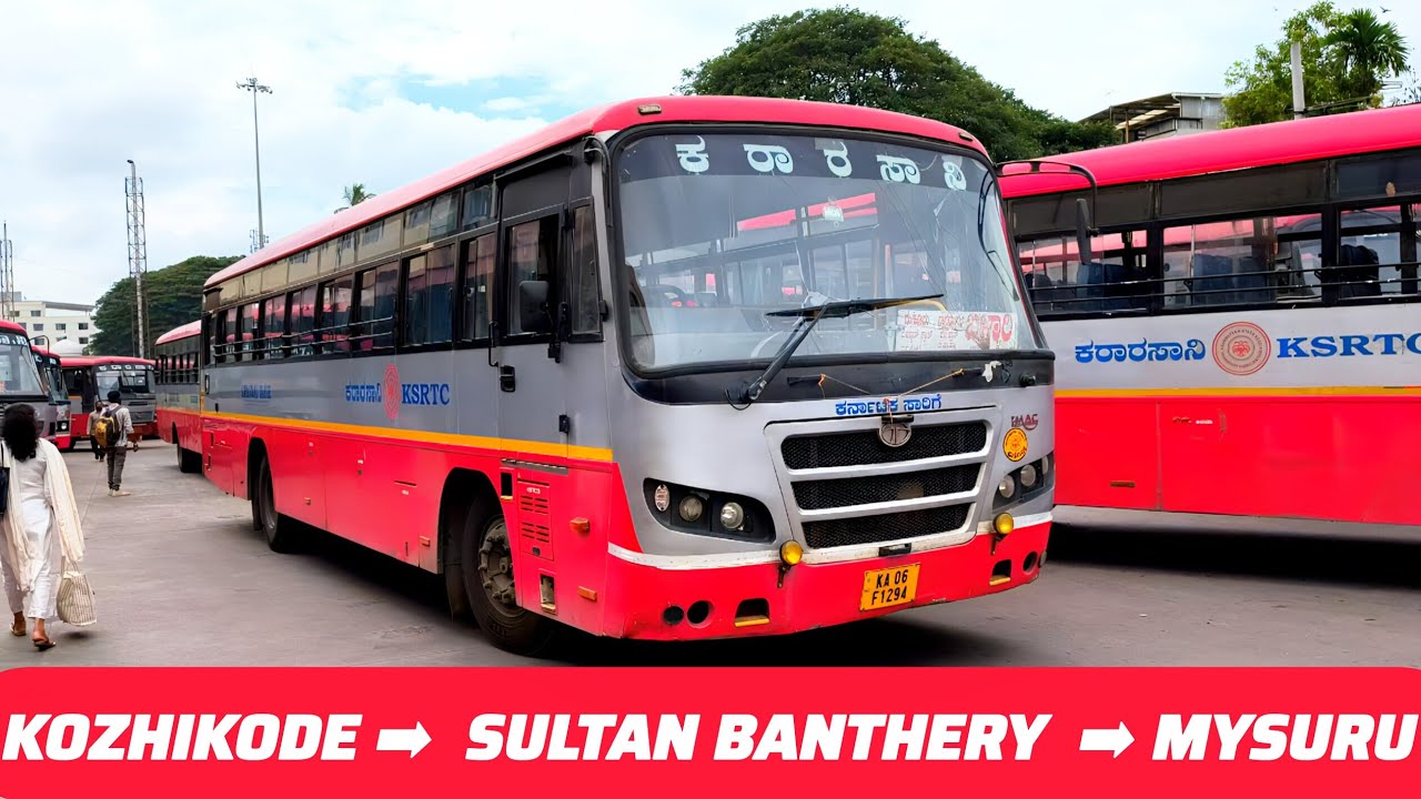 கோழிக்கோடு to மைசூர் பேருந்து பயணம் 🚍 𝙺𝙾𝚉𝙷𝙸𝙺𝙾𝙳𝙴 𝚃𝚘 𝙼𝚈𝚂𝚄𝚁𝚄 🚍 KSRTC 🚍  𝙱𝚄𝚂 𝚃𝚁𝙰𝚅𝙰𝙻 𝚅𝙻𝙾𝙶#Sultanbanthery
