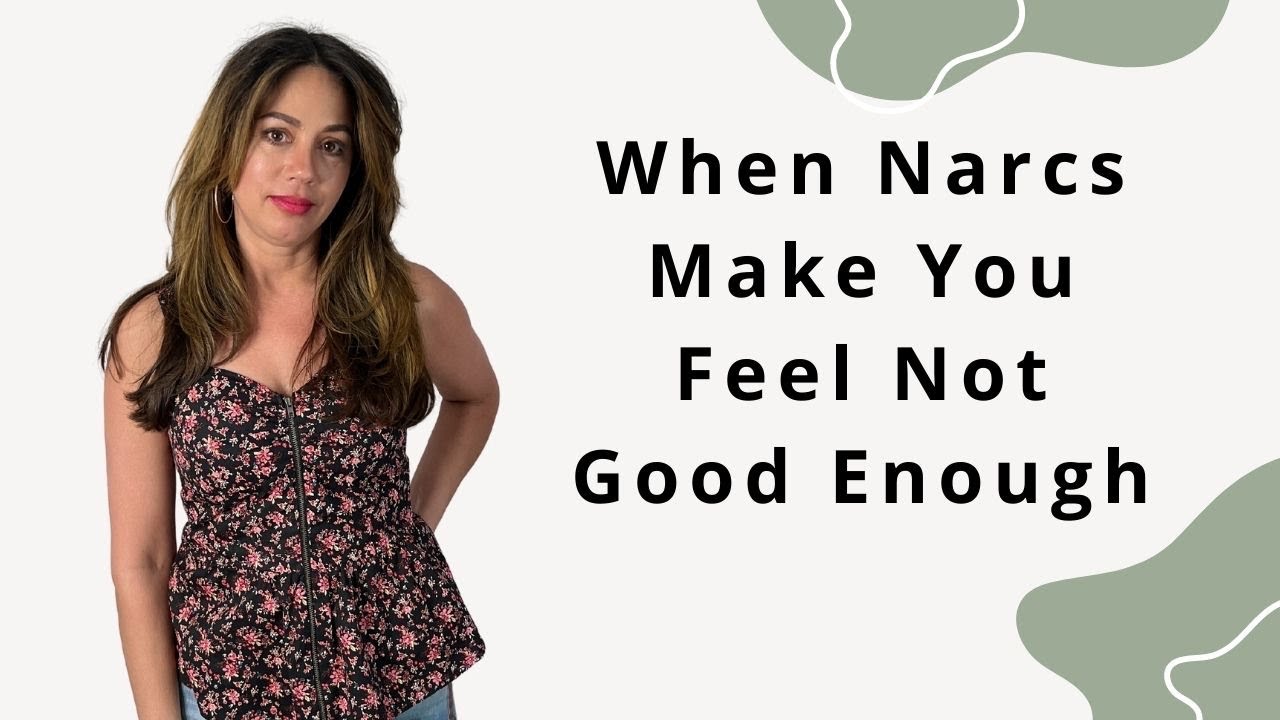 Narcissistic Relationships - When Narcissists Make You Feel Not Good ...