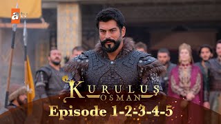 Kurulus Osman Urdu | Season 5 Episode 1-2-3-4-5