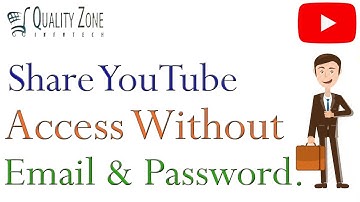 How to give YouTube Channel Access with someone without share Your Email and Password
