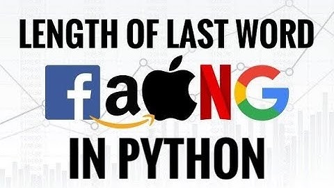 LEETCODE - LENGTH OF LAST WORD IN PYTHON