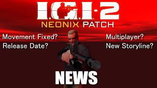 IGI-2 Movement fix Video Breakdown 