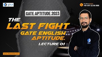 The Last Fight Gate English Aptitude | GATE Aptitude 2023 | Lecture - 1