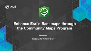 Enhance Esri's Basemaps through the Community Maps Program Net Worth