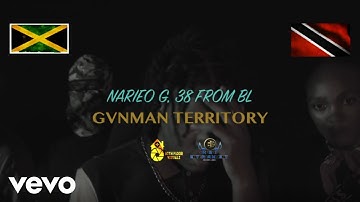 Narieo G, 38 from BL - Gvnman Territory (Official Visualizer)