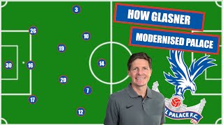 How Glasner Modernised Palace | Oliver Glasner At Crystal Palace Tactics Explained