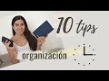 10 tips para ORGANIZAR tu TIEMPO. Ordena y organiza tu vida. Organización y minimalismo.