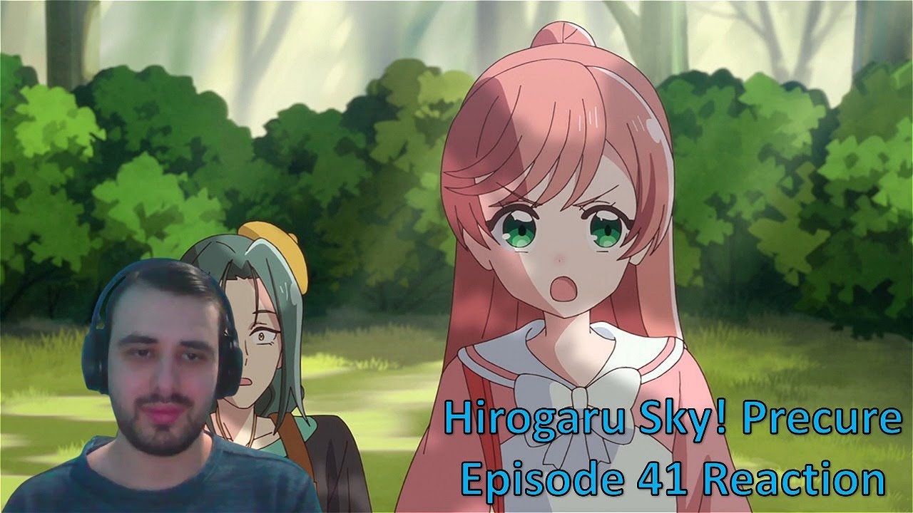 Hirogaru Sky! Precure Episode 41 Reaction 