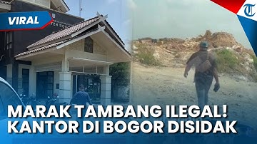 MARAK TAMBANG ILEGAL! Kantor Kecamatan Klapanunggal Bogor, Bro Ron Akui Kecewa Berat