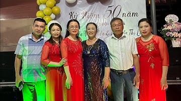 Kỉ niệm 50 năm ngày cưới Ông Bà Hiền Là Hưng Yên 18/5/2023
