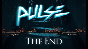 Pulse - The End [Official Video] [Fusion 379]