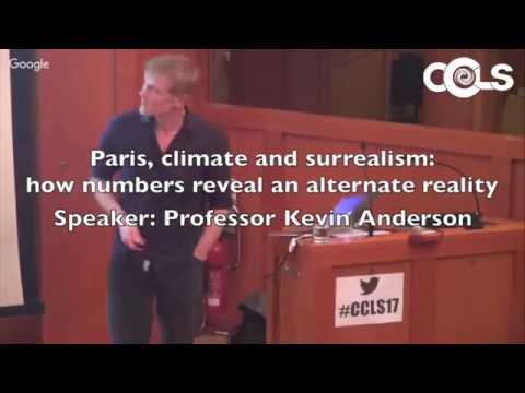 Kevin Anderson: Paris, climate & surrealism: how numbers reveal another reality