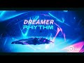 Dreamer - Rhythm 2022 (RETRO Reboot)