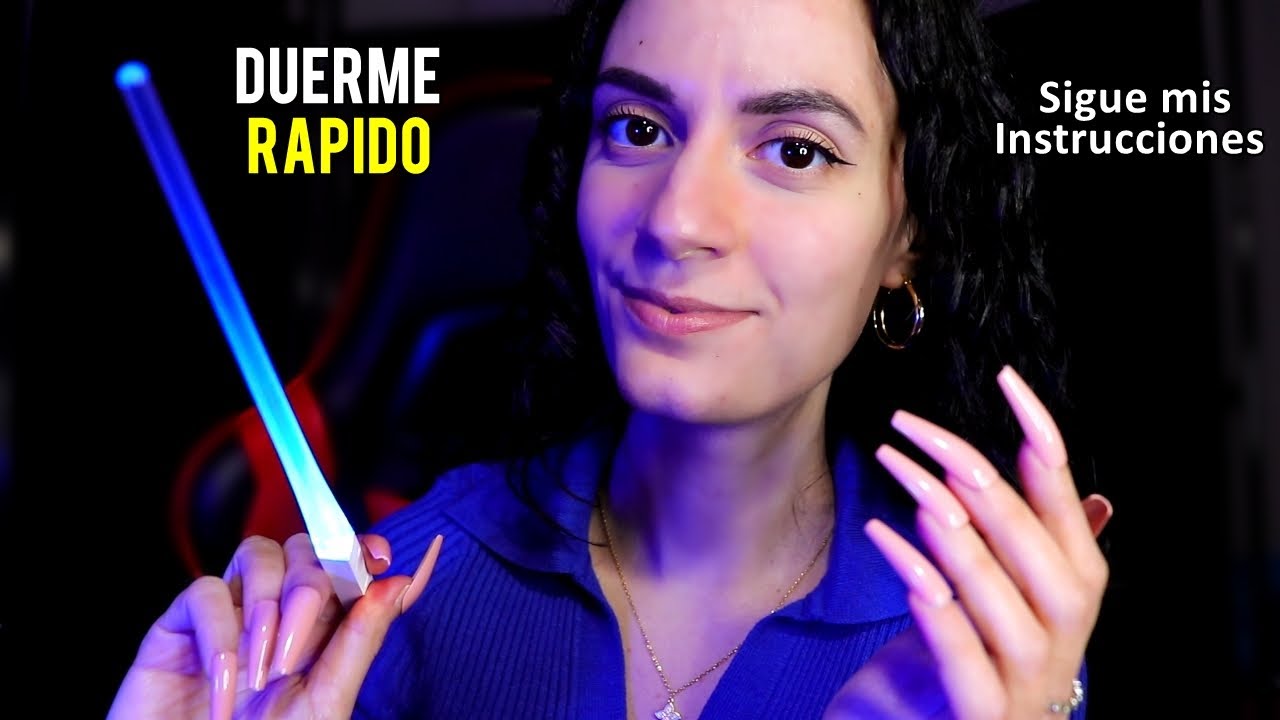 ASMR español para hacerte dormir RAPIDO + Sigue Mis Instrucciones