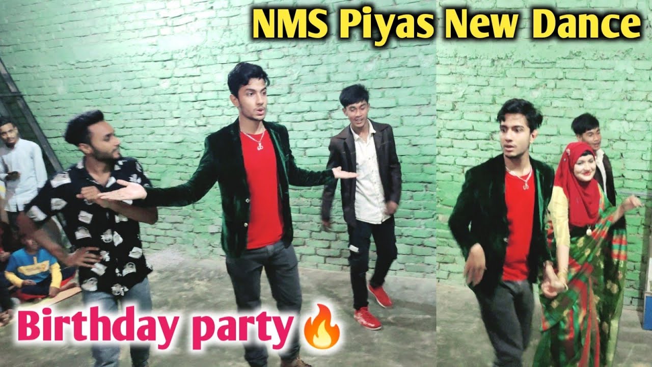 Nms Piyas New Birthday party Dance 🔥 পিয়াসের নিউ ডান্স @NMSPiyas