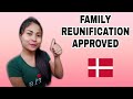 FAMILY REUNIFICATION GRANTED [FILIPINA LIVING IN DENMARK]