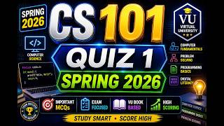 📚 CS101 Quiz 1 Solution Spring 2026 | Virtual University