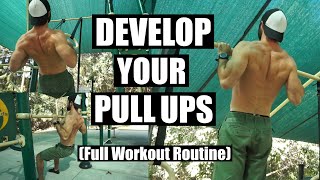 Develop your FIRST Pull Ups & IMPROVE Pull Ups | Workout Routine