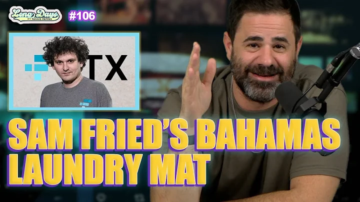 Sam Frieds Bahamas Laundry Mat - Longdays w/ Yanni...