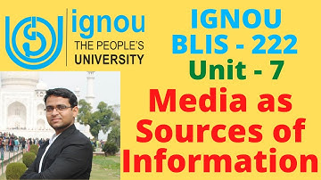 Media as a Source of Information  IGNOU BLIS 222 - Unit - 7   #ignou  #BLIS