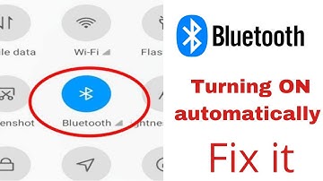 Bluetooth Turning ON automatically | How to Fix | (Bluetooth turning ON automatically)