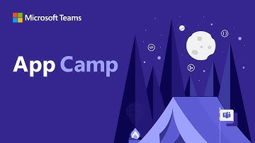 Microsoft Teams App Camp