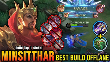 SAVAGE & MANIAC!! Minsitthar Best Build Offlane Auto SAVAGE!! - Build Top 1 Global Minsitthar ~ MLBB