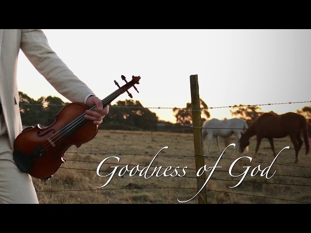 Goodness of God - Violin Cover by Matthew Lim class=