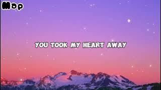 You Took My Heart Away (lyrics) - Michael Learns To Rock  🎶 | #lyrics #lyricsvideo #songlyrics 🎶