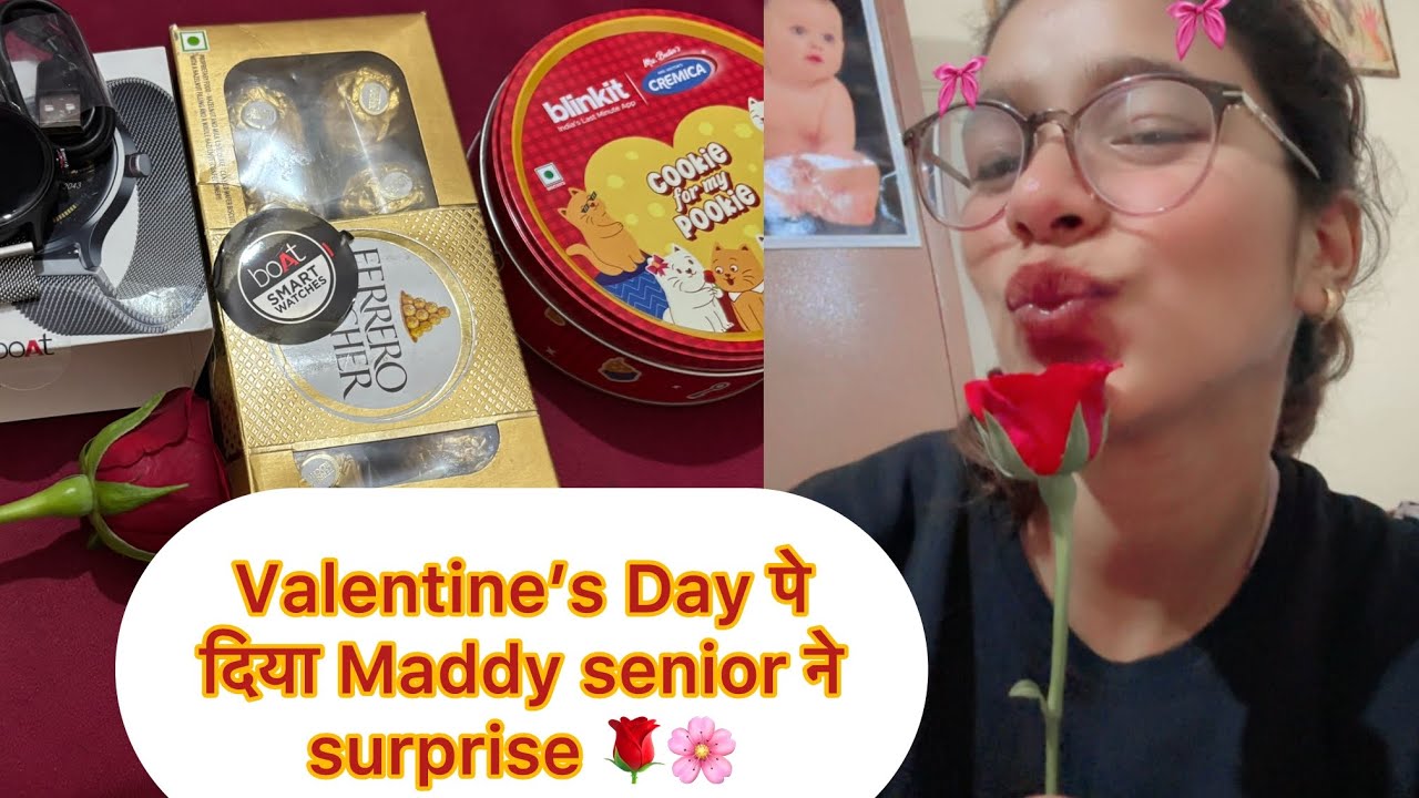 आज￼￼ valentine’s Day 🌹को मिला surprise || आख़िर क्या दिया Maddy senior ne ? ||@riturawat2643 