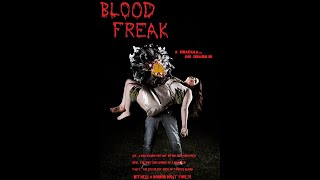 Movies to Watch on a Rainy Afternoon - “Blood Freak (2020)”
