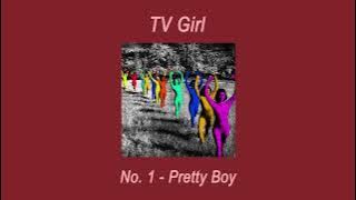 TV Girl - Pretty Boy (Slowed   Reverb)