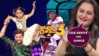 Super Dancer Chapter 3 Rupsa Dances With Jaya Prada, Tejas Impresses Everyone