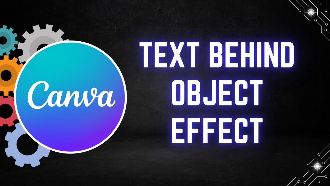 How to Create a Text Behind Object Effect in Canva - YouTube