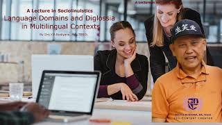 Language Domains and Diglossia in Multilingual Contexts