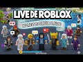🔴 AO VIVO 🔴 🔥 ROBLOX: JOGANDO COM INSCRITOS AO VIVO! ( SERVIDOR PRIVADO) 🚀