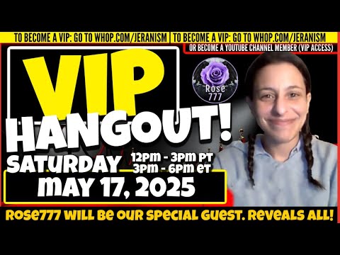 VIP Hangout May 17, 2025 with Special Guest Rose777