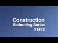 Construction estimating  structural part 2