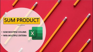 SUMIFS Multiple SUM RANGE | Use SUMPRODUCT