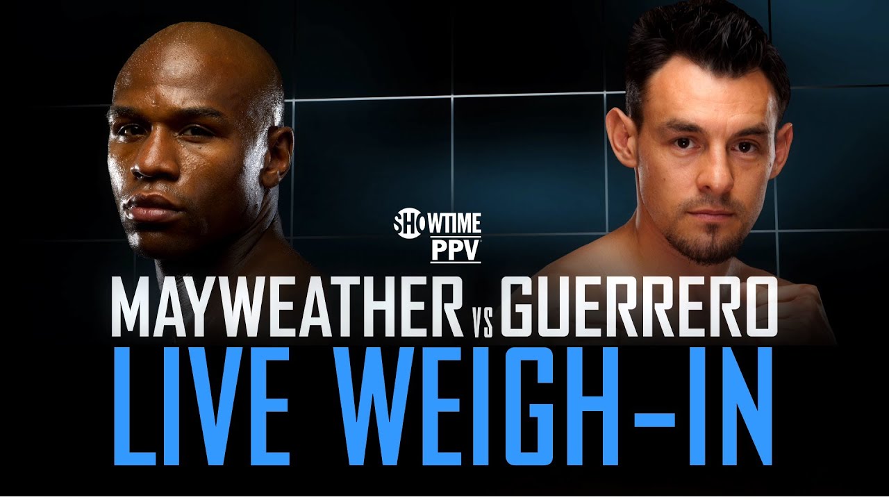 WEIGH-IN LIVE Floyd Mayweather vs