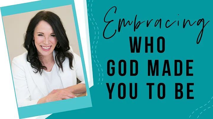 Embracing Who God Made You to Be   (Phlegmatic Tem...